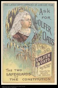 Advertisement for Golfer Oats, [1897] with image of Queen Victoria